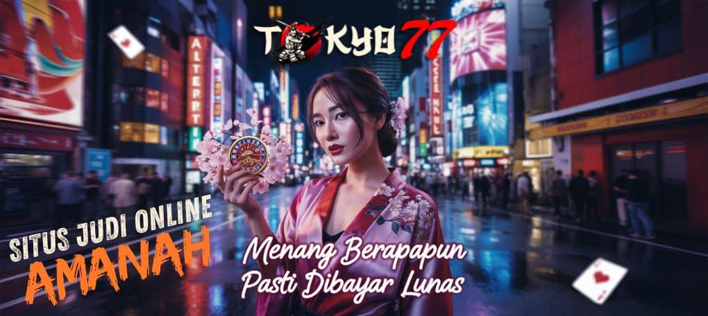 Behind the Success of Tokyo77 as a Trusted Gaming Platform